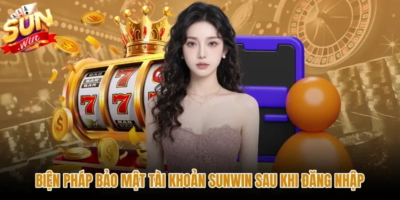 bien-phap-bao-mat-tai-khoan-sunwin-sau-khi-dang-nhap Cơ chế bảo mật hai lớp sau khi đăng nhập Sunwin