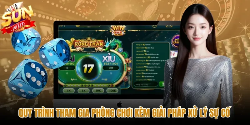 Các bước vào cược tài xỉu Sunwin và xử lý sự cố